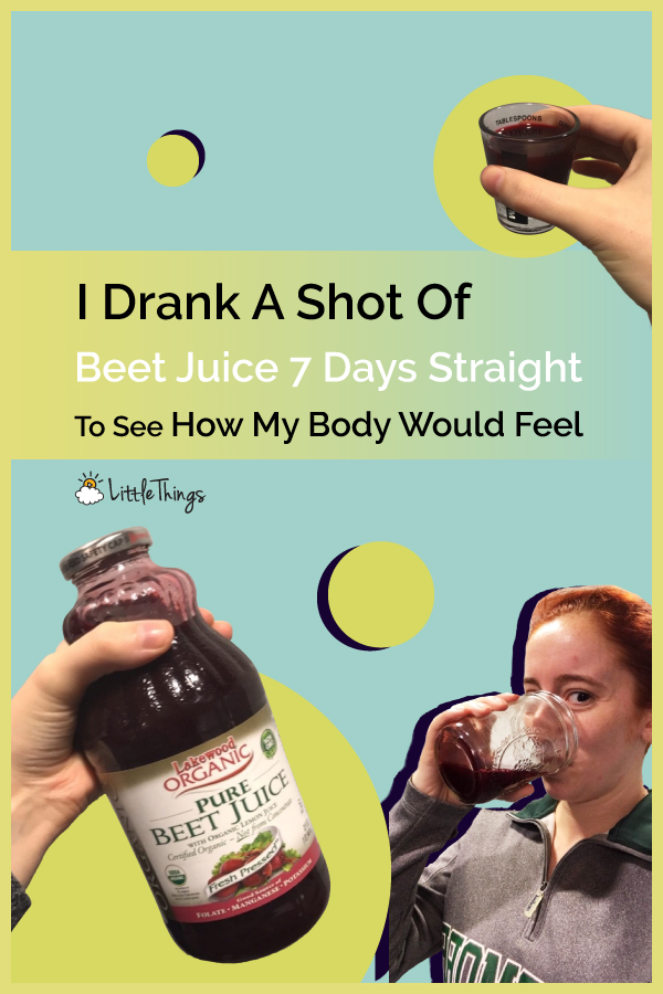 I-Drank-A-Shot-Of-Beet-Juice-7-Days-Straigh-Pinterest-Image.jpg