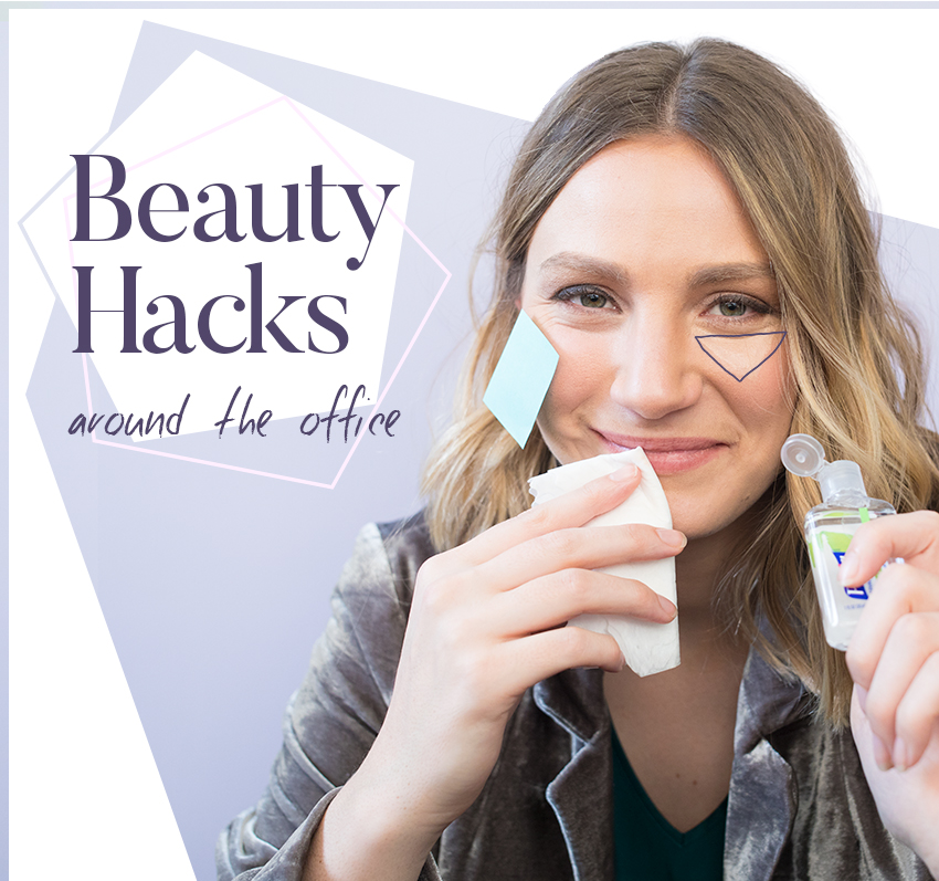 NEWembeddedIMG_OfficeBeautyHacks_850px_1-2.jpg